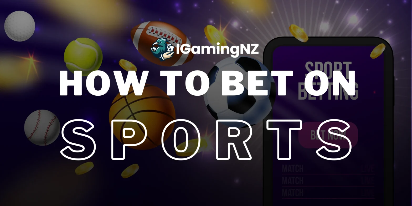 How to bet on sports at Igaming New Zealand